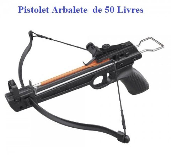 Pistolet Arbalète Crossbow 50 livres