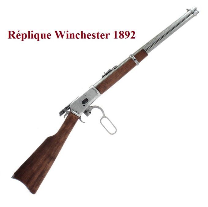 WINCHESTER 1892 (Réplique)