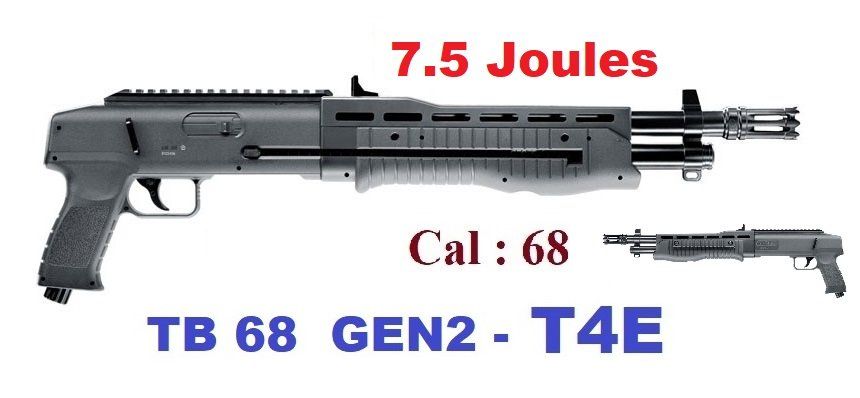 Fusil  T4E -  TB 68   ( 7.5 joules)