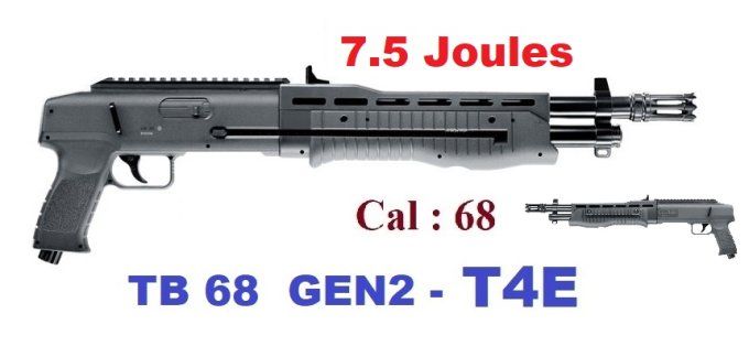 Fusil  T4E -  TB 68   ( 7.5 joules)